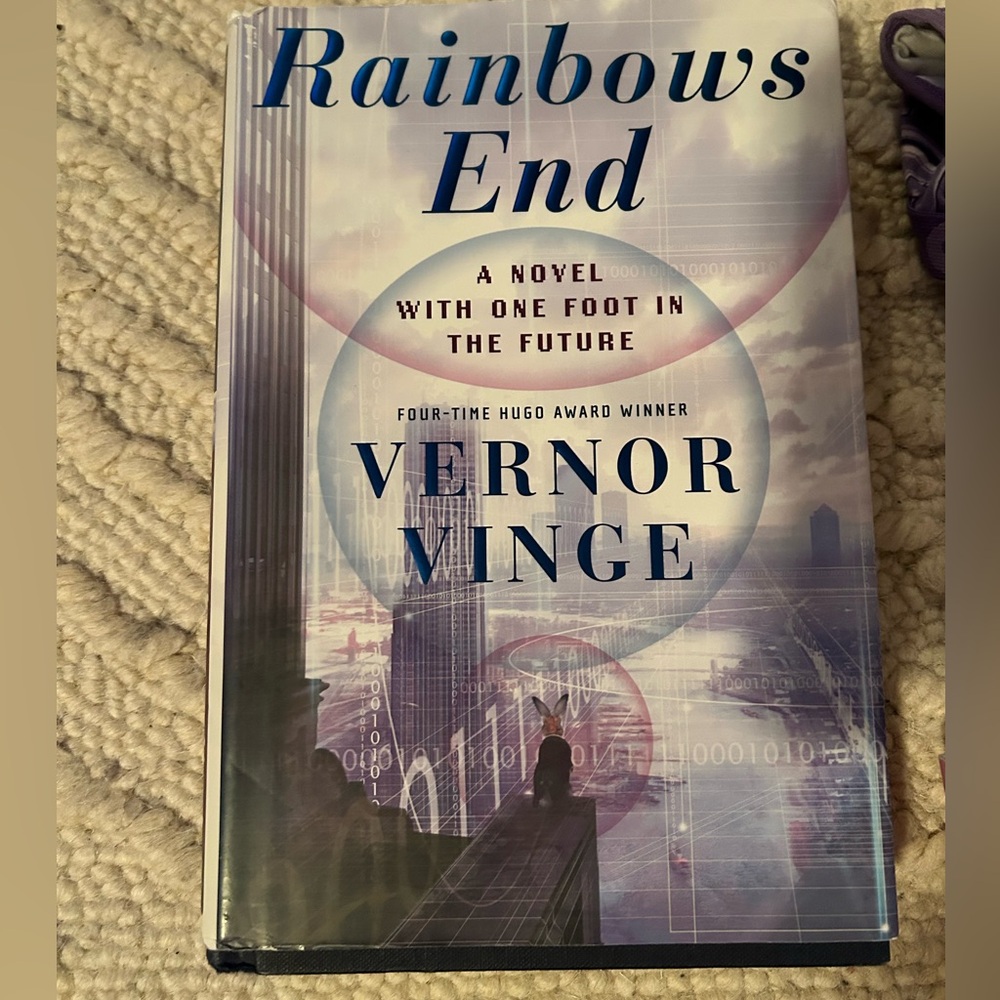 Rainbows End a Novel